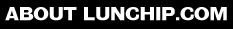 About Lunchip.com