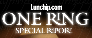 Lunchip.com One Ring Special Special Report